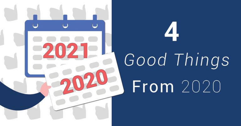 4 Good Things That Happened in 2020