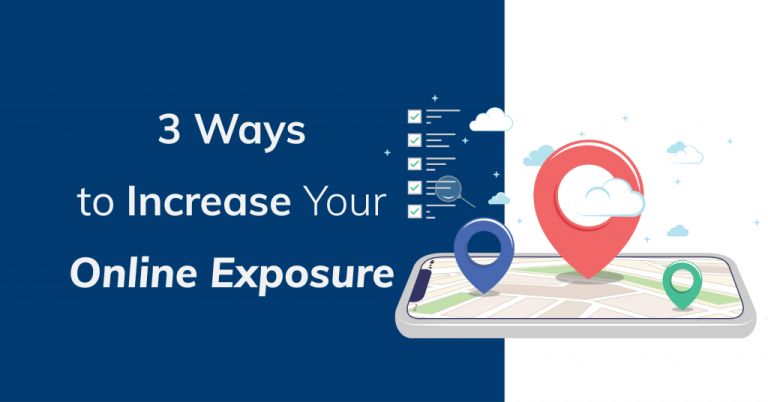 3 Simple Ways to Increase Your Exposure Online